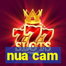nua cam